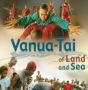 Vanua tai of land and sea